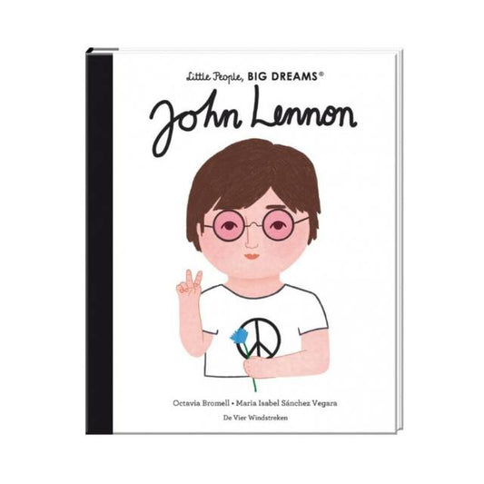 Little People, BIG DREAMS: John Lennon